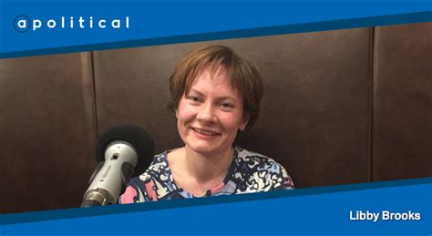 Libby Brooks Apolitical Podcast