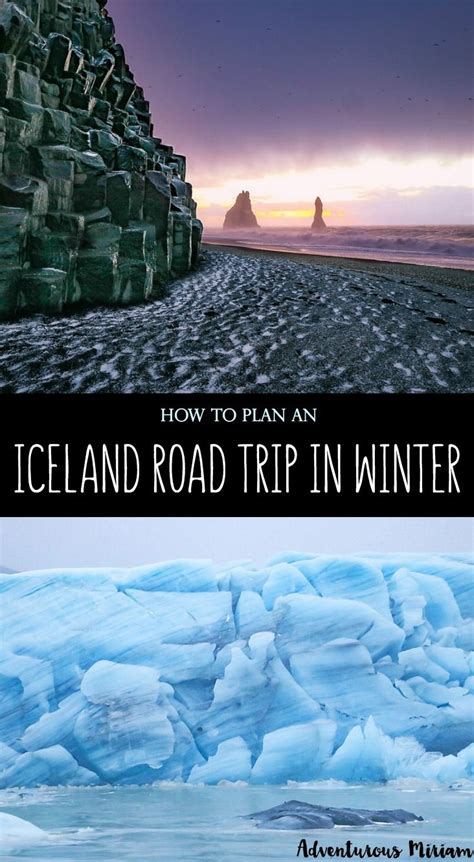 How To Plan An Iceland Road Trip In Winter Iceland Road Trip Iceland
