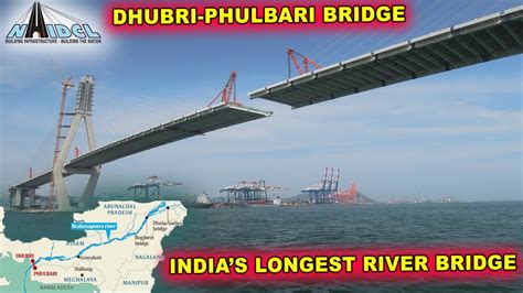 Dhubri Phulbari Bridge Indias Longest River Bridge यह पुल 2027