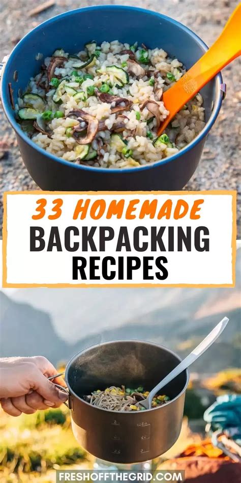 33 diy backpacking recipes camping meal planning backpacking food recipes