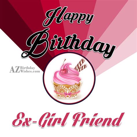 Ex Girlfriend Birthday Qutes 30 Happy Birthday Ex Girlfriend Quotes
