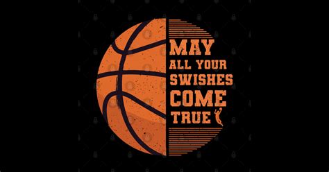 Basketball May All Your Swishes Come True College Player Basketball