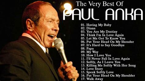 Paul Anka Best Of Playlist 2021 Paul Anka Greatest Hits Full Album 2021 Youtube