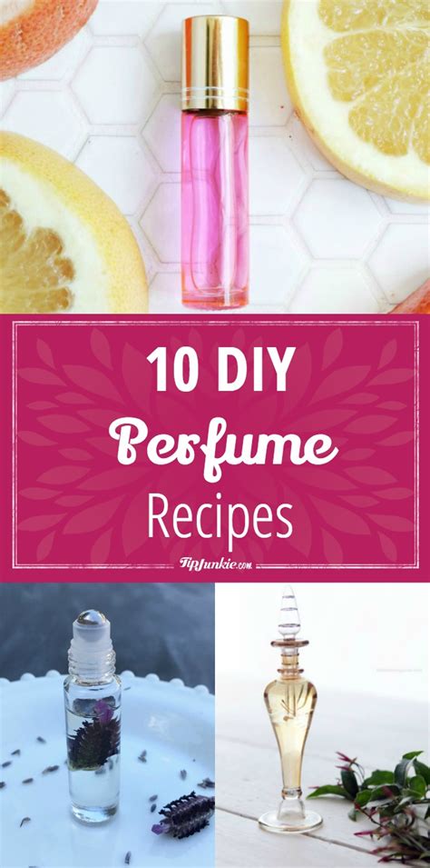 10 Diy Perfume Recipes Tip Junkie
