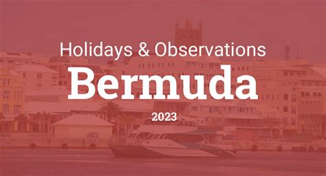 Holidays And Observances In Bermuda In 2023