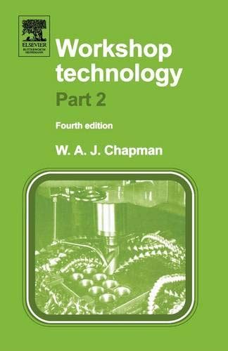 Workshop Technology Part 2 Pt2 By Chapman W Paperback Book The Fast