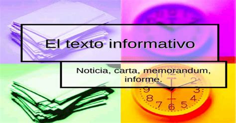 El Texto Informativo Noticia Carta Memorandum Informe Ppt Powerpoint