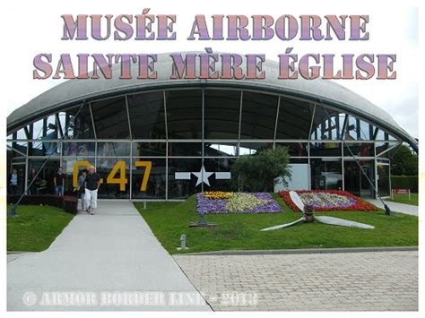 Armor Border Line Le Musée Airborne De Sainte Mère Eglise