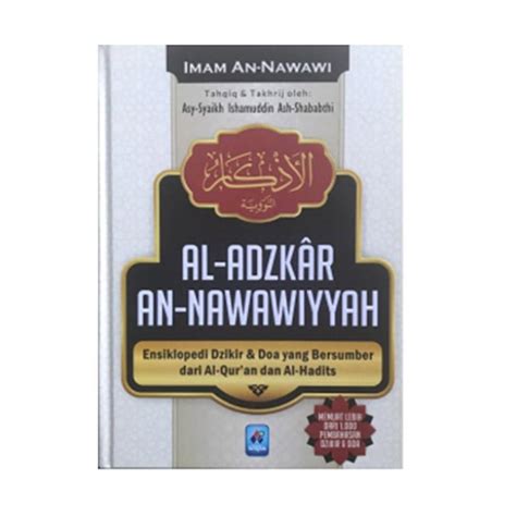 Promo Pustaka Arafah Al Adzkar An Nawawiyyah By Imam An Nawawi Buku