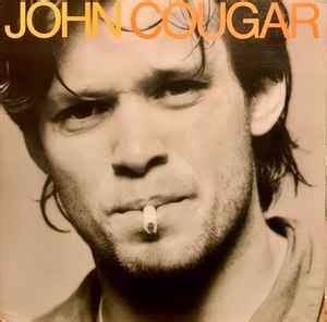 John Cougar John Cougar Terre Haute Pressing First Cover Vinyl Discogs