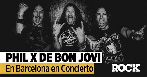 Phil X Guitarrista De Bon Jovi En Barcelona Revista Magazine Rock