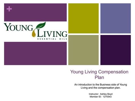 Young Living Compensation Plan Ppt