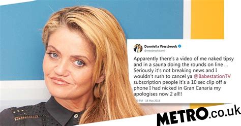 danniella westbrook reveals drunk and naked sauna video leaked metro news