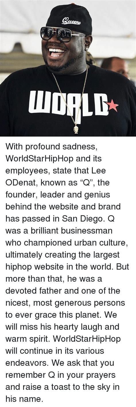 Iii With Profound Sadness Worldstarhiphop And Its Employees State That