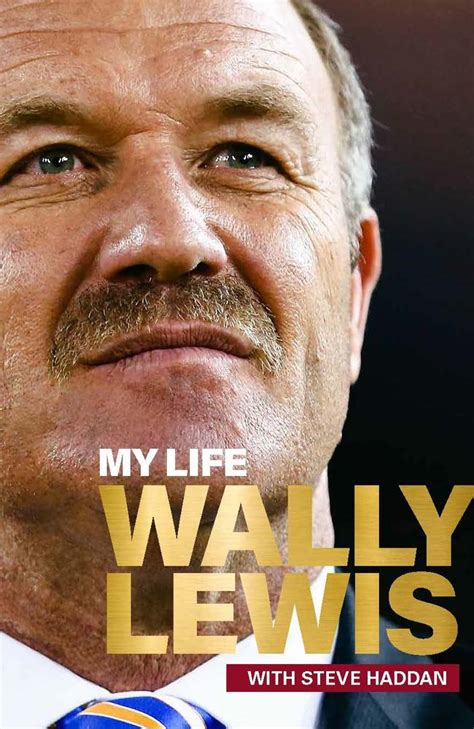 Wally Lewis Book Why Wayne Bennett Sacked The King Daily Telegraph