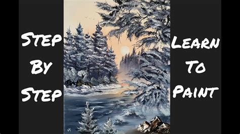 Step By Step Beginners Winter Landscape Bob Ross Style Oil Painting