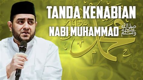 Tanda Kenabian Nabi Muhammad ﷺ Habib Achmad Al Habsyi Youtube