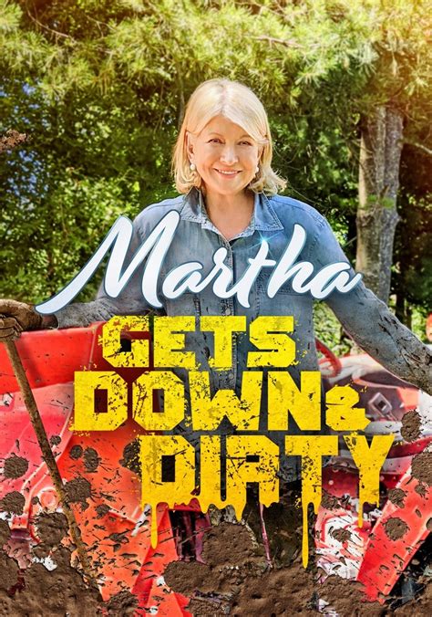 Martha Gets Down And Dirty Streaming Online