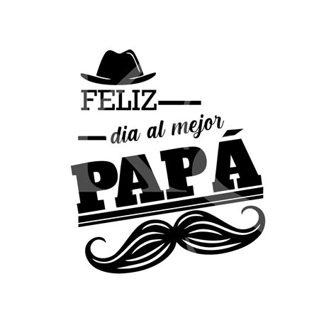 Free 311 Fathers Day Svg El Papa Mas Chingon Svg Svg Png Eps Dxf File