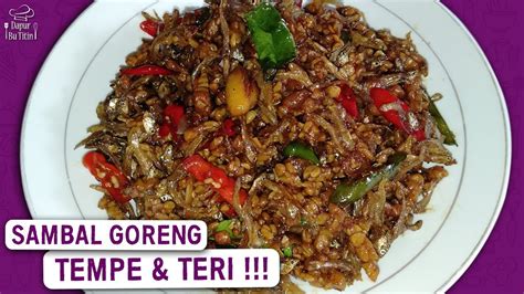 Biasa digunakan untuk isi this sambal goreng tahu tempe is a vegetarian dish comprised of tempeh, beancurd and. Resep Sambal Goreng Tempe Dan Teri - YouTube