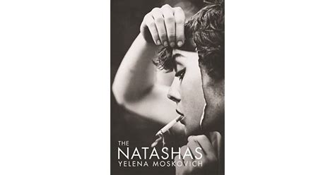 The Natashas By Yelena Moskovich