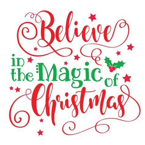 Believe In The Magic Of Christmas Free Svg File Svg Heart