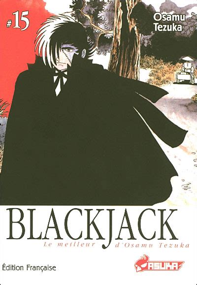 Blackjack Tome 15 Blackjack Osamu Tezuka Broché Achat Livre