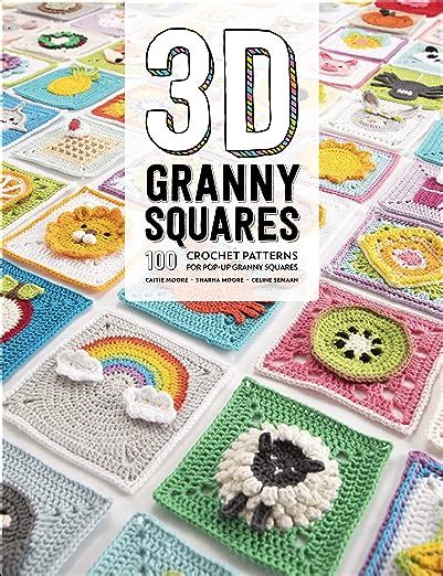 3d granny squares 100 crochet patterns for pop up granny squares english edition ebook