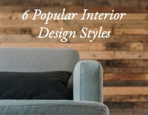 6 Popular Interior Design Styles Interior Design In London Premier
