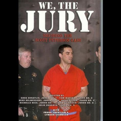 2007 We The Jury Deciding The Scott Peterson Case Audiobook By