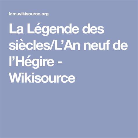 L An Neuf De L Hegire - La Légende des siècles/L’An neuf de l’Hégire - Wikisource | La légende