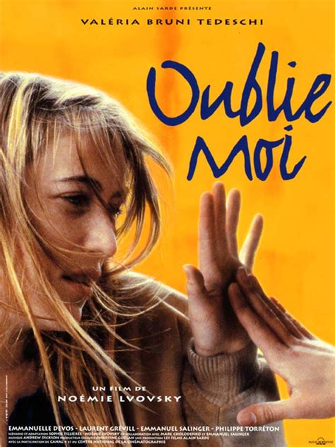 Oublie Moi Film 1994 Allociné