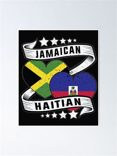 Jamaican Haitian Flag Shirt Half Haitian And Half Jamaican Poster