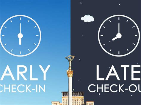 Early Check In Or Late Check Out Hotel