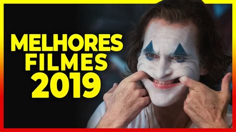 Melhores Filmes De 2019 Youtube