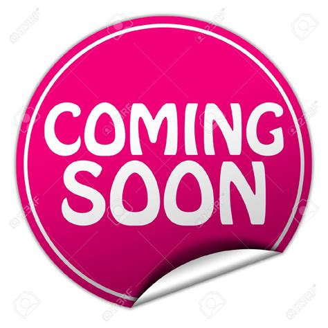 Free Coming Soon Clipart 10 Free Cliparts Download Images On