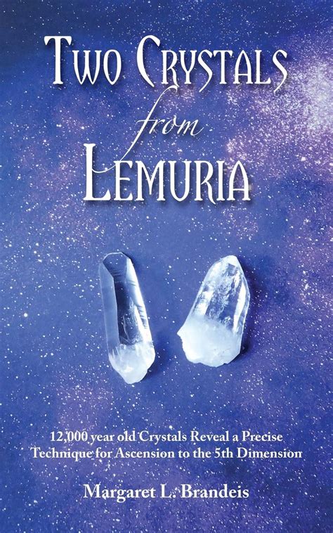 Buy Two Crystals From Lemuria 12000 Year Old Crystals Reveal A