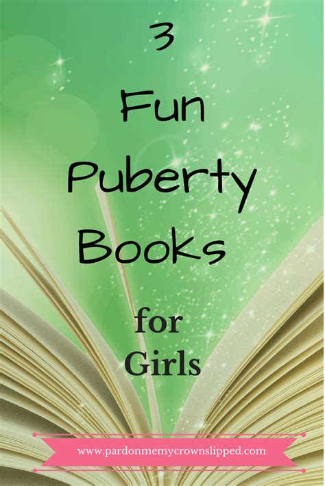 3 Fantastic Puberty Books For Girls Shell Love