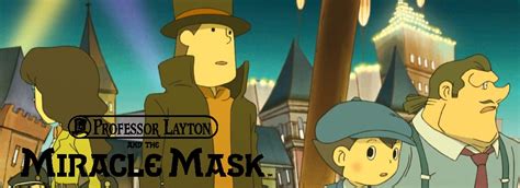 Professor Layton And The Miracle Mask Review Keep On Puzzling