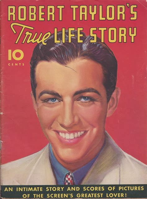 Robert Taylor's True Life Story 1937 Movie Magazine, True Life, Robert
