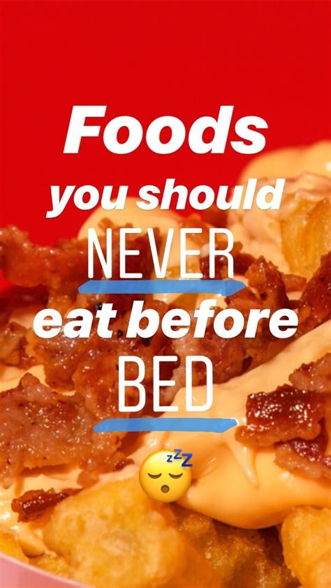 15 Foods You Should Never Eat Before Bed Food Eating Before Bed