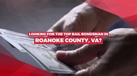 Bail Bondsman Roanoke County Va Youtube