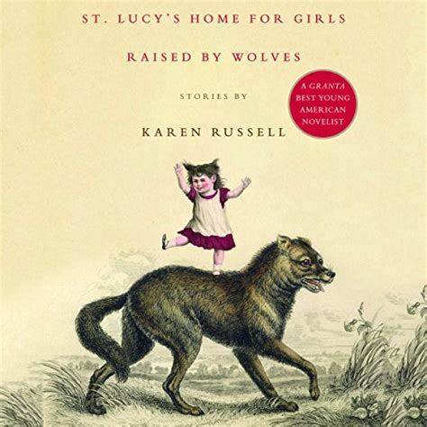 Amazon Co Jp St Lucy S Home For Girls Raised By Wolves Stories
