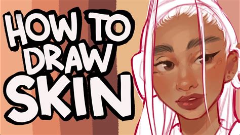 Drawing Tips On How To Draw Skin Youtube