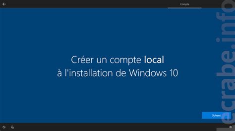 Cr Er Un Compte Local Linstallation De Windows Et Ult Rieur