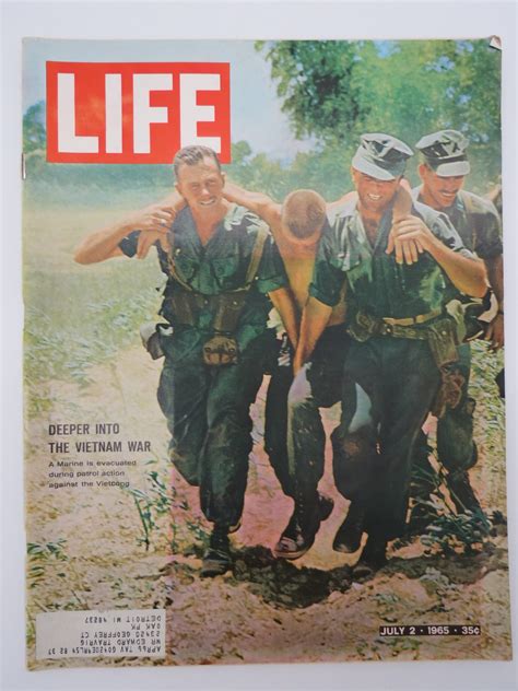 Life Magazine ~ July 2 1965 Deeper Into The Vietnam War 1965