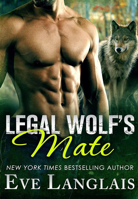 Legal Wolfs Mate Their Furever Mates Book 1 Ebook Langlais Eve