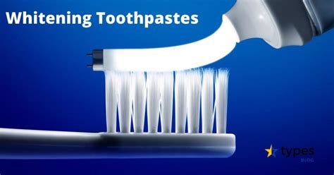 10 Different Types Of Toothpastes Dental Health Typesblog