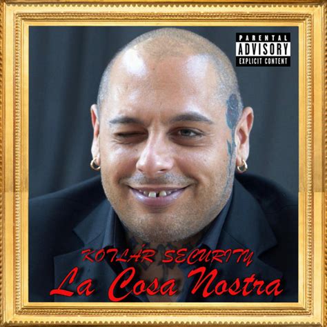 La Cosa Nostra Single By KotlÁr Security Spotify