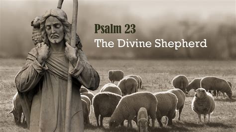 Psalm 23 A Pastors Thoughts